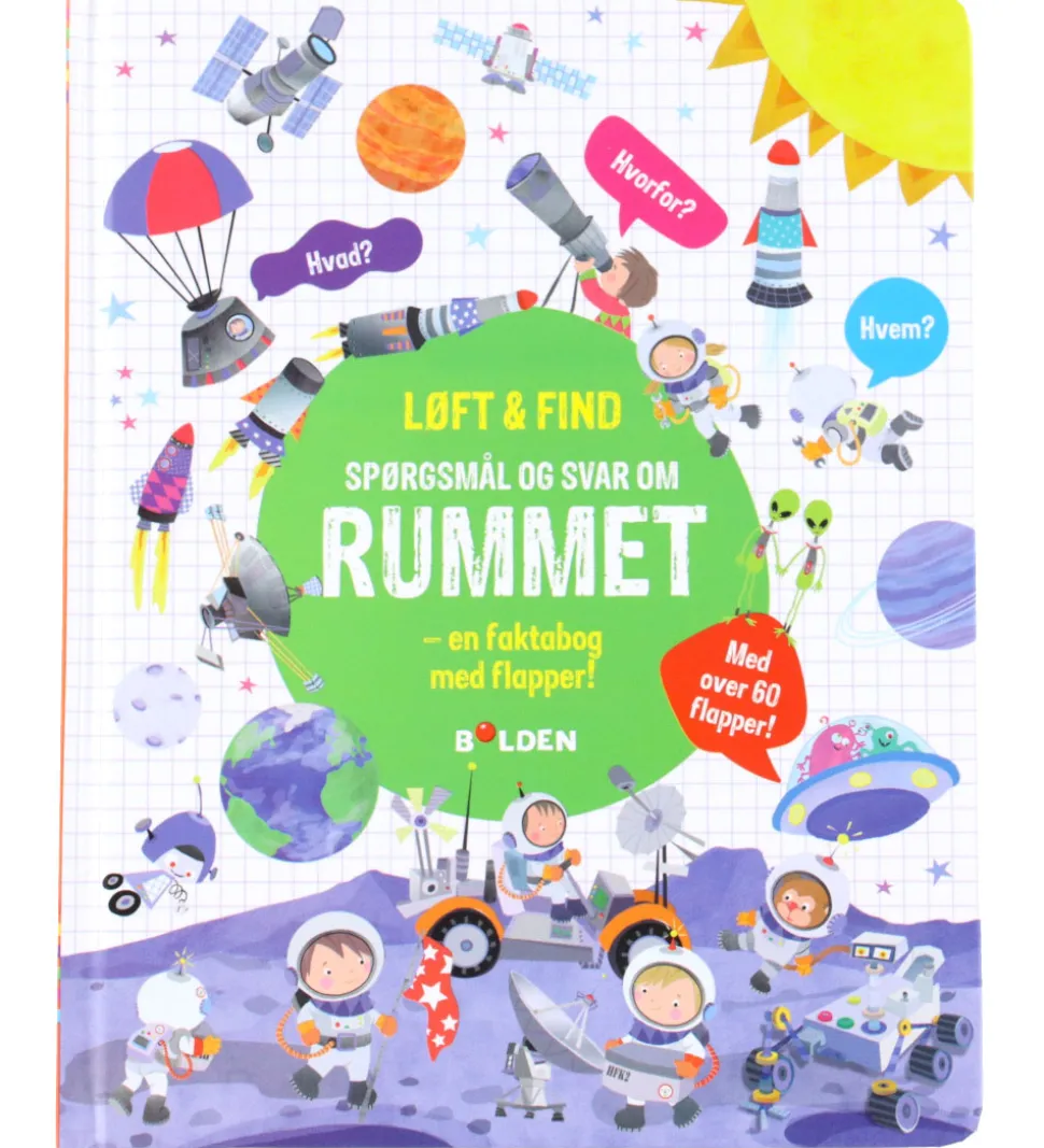 Forlaget Bolden Bog - Løft og Find - Spørgsmål Og Svar Om Rummet
